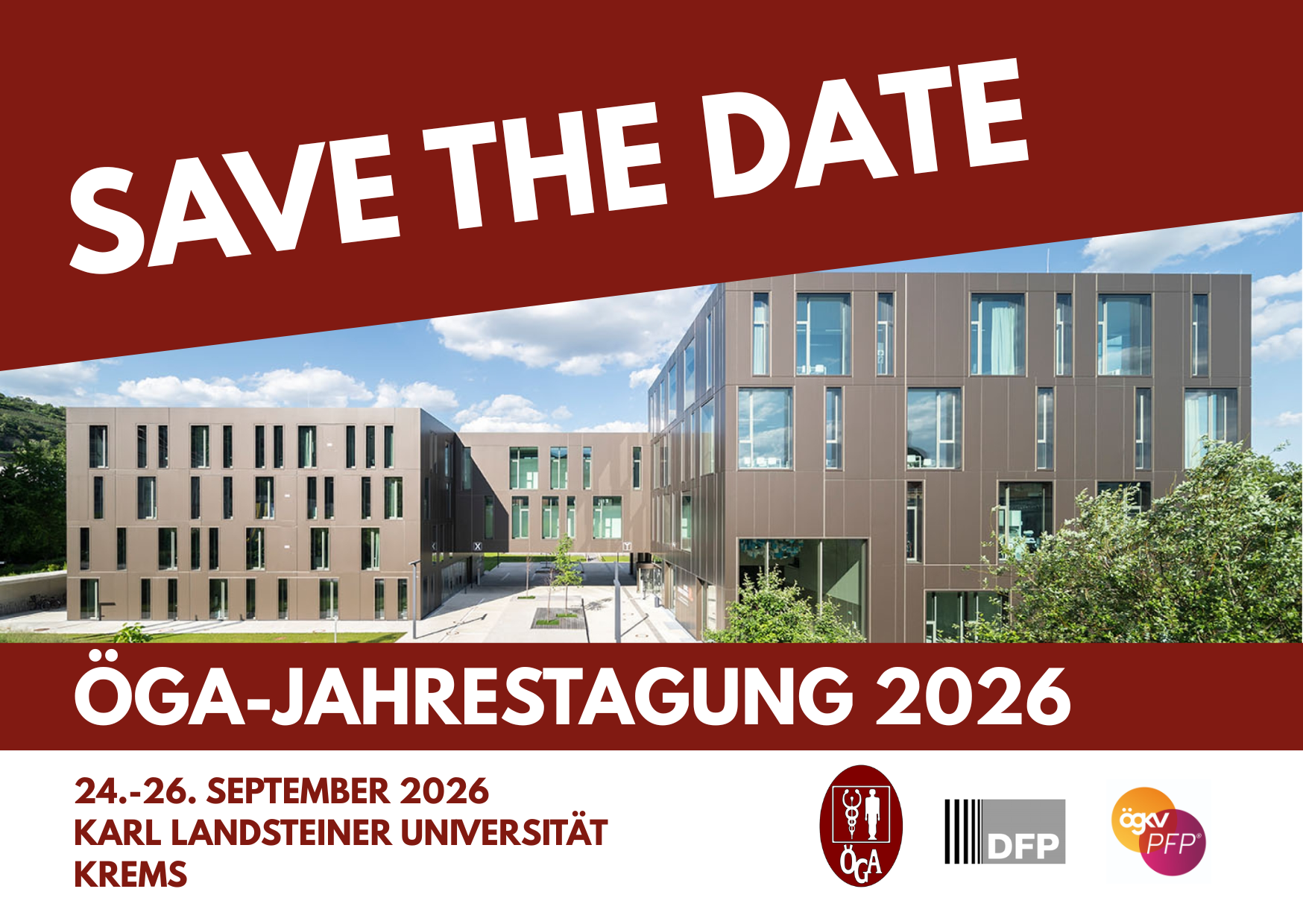 SAVE THE DATE - ÖGA Jahrestagung 2026 SAVE THE DATE - ÖGA Jahrestagung 2026